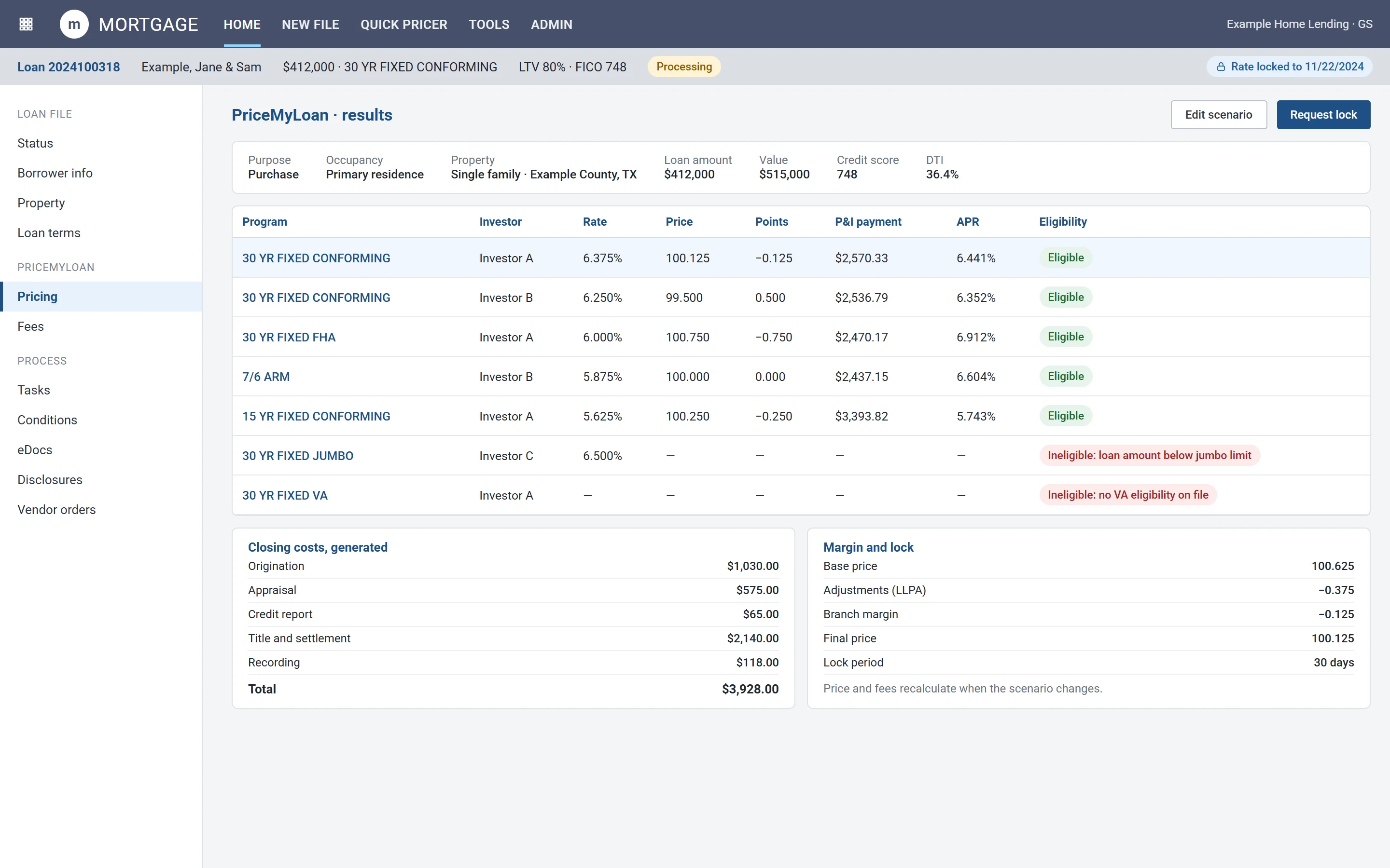 PriceMyLoan results: Pricing, eligibility, fees and margin for one scenario.